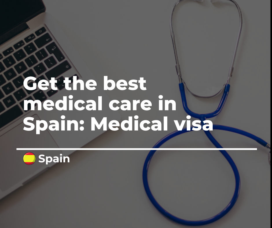 Medical care in Spain - Medical visa Spain